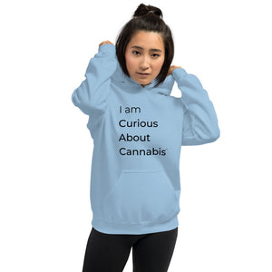 I am Curious About Cannabis Hoodie (Black Text)