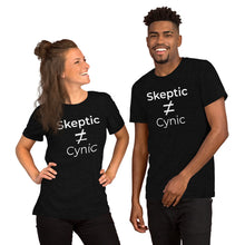Load image into Gallery viewer, Skeptic ≠ Cynic Isn&#39;t Life Curious? Science and Philosophy Unisex T Shirt
